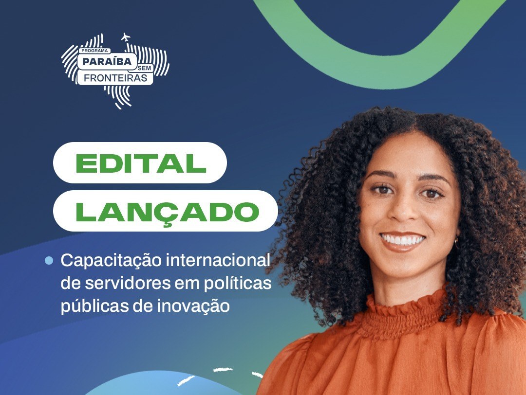 Governo lança edital para capacitação internacional de servidores em políticas públicas de inovação