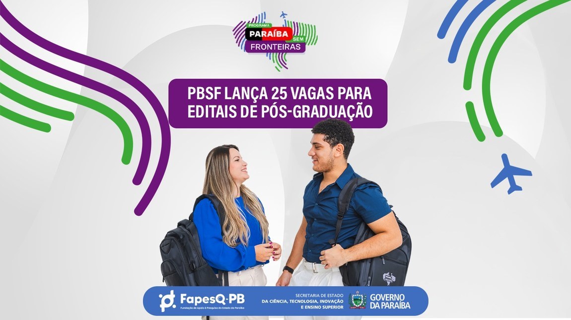 Governo lança novos editais do Programa Paraíba Sem Fronteiras com bolsas para a pós-graduação