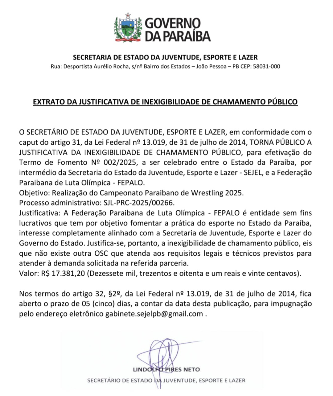 EXTRATO DA JUSTIFICATIVA DE INEXIGIBILIDADE DE CHAMAMENTO PÚBLICO - TERMO DE FOMENTO 0002/2025  - Campeonato Paraibano de Wrestling 2025.