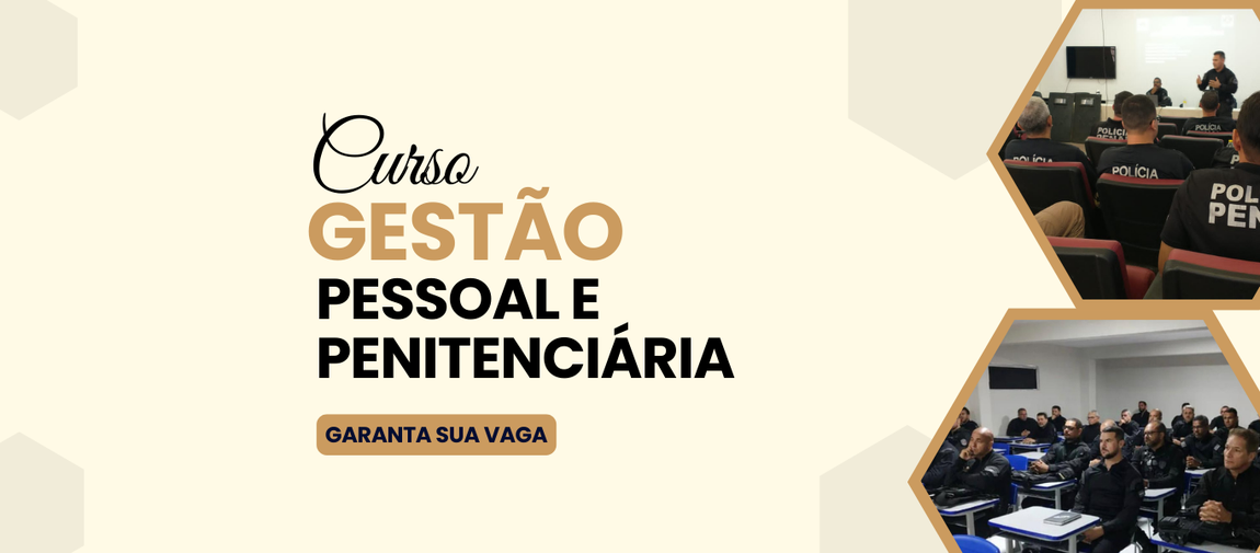 EGEPEN-PB abre inscrições para o curso Gestão de Pessoal e Penitenciária