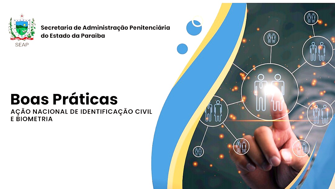 Seap participa de Webinário de Boas Práticas da Ação Nacional de Identificação Civil, promovido pelo CNJ_14.jpg