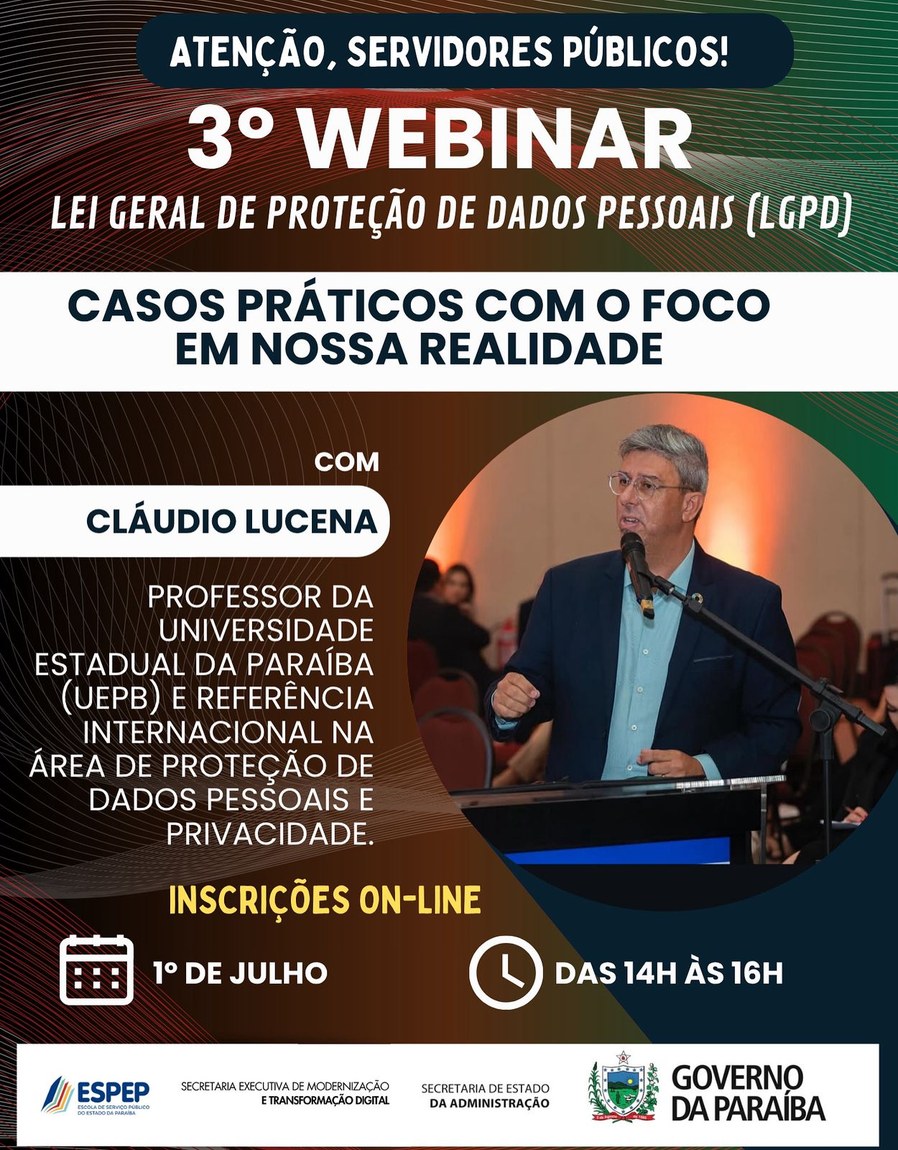 Governo realiza 3º Webinar sobre a Lei Geral de Proteção de Dados Pessoais para servidores estaduais