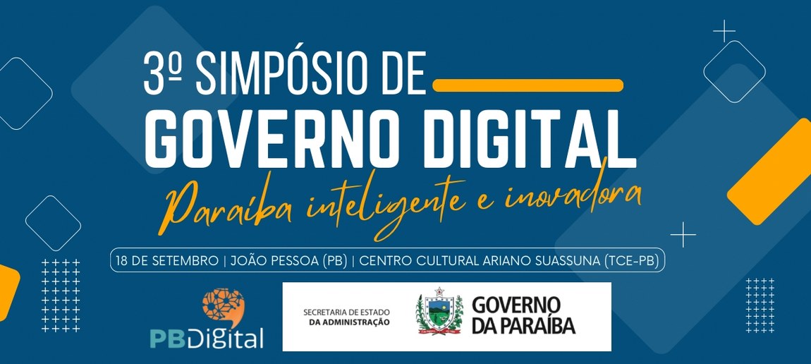 3º Simpósio de Governo Digital será realizado nesta quarta-feira em João Pessoa