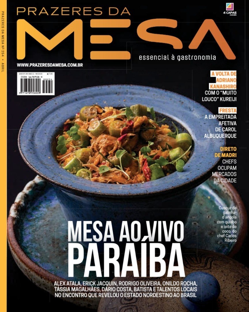 Revista Prazeres da Mesa destaca o evento Mesa ao Vivo Paraíba, que atraiu os olhos do Brasil para a gastronomia paraibana